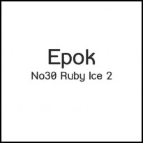 Epok No30 Ruby Ice 2