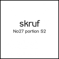 Skruf No27 Portion S2
