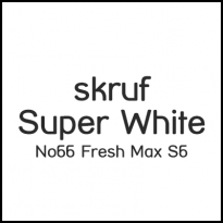 Skruf Super White No66 Fresh Max S6